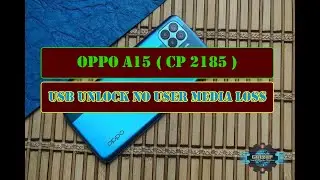 OPPO A15 | CPH2185 | Pattern Remove Via USB Without User Media Loss