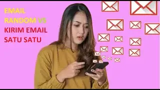 cara kirim bom email random vs kirim email satu 2 agar cepet dapat panggilan