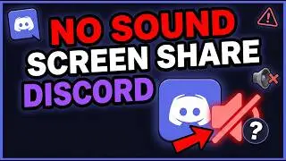 Screen Sharing on Discord Without Sound? Fix This