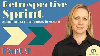 Summary of Retro Ideas in Scrum and Agile Projects