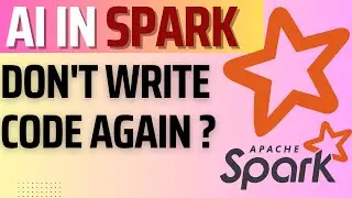 (Demo) Generative AI in Spark : Write your Apache Spark code in Natural language using English SDK ?