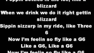 Like a G6 Lyrics-Far East Movement