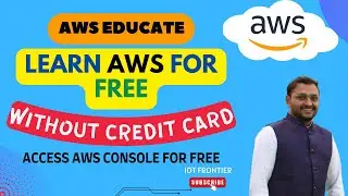 How to learn AWS for free | AWS Educate - No Credit Card Required