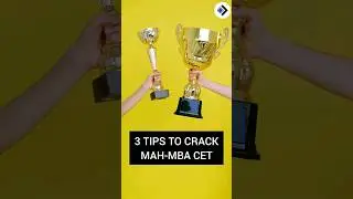 3 Tips to crack MBA CET 2025 | How to crack MBA CET 2024 | MAH-MBA CET 2025 Exam Date 