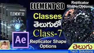 Element 3D Plugin Classes in After effects | Class - 7 | Replicator Shape Options