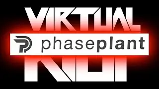Phase Plant - Full Walkthrough (100%)