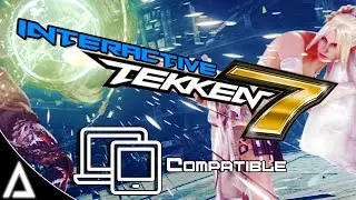 Interactive Tekken 7 (Mobile Only)