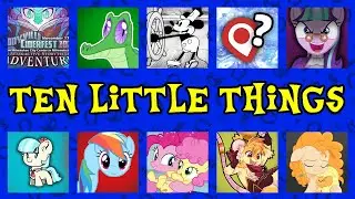Ten Little Things (10,000 Subscriber Special)