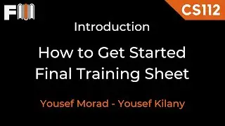 CS112 | Final Sheet Solution Introduction | Important Notes