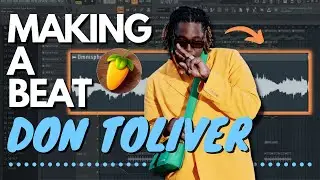 Making a BEAT for Don Toliver in FL STUDIO [LOVE SICK TUTORIAL]