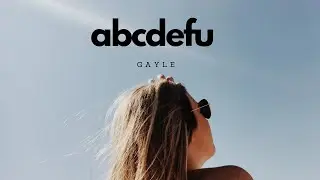 Gayle - abcdefu (Lyrics)