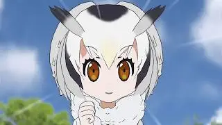 けものフレンズ　12.99話「つづく」