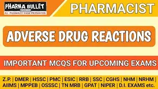 DMER Pharmacist exam questions | Adverse Drug Reaction MCQS | DMER previous year question