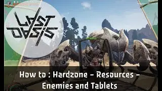 Last Oasis How to Hard Zone - Resources / Enemies / Tablets