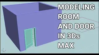 How to Make Room from Box in 3ds Max | How to Create Door in 3ds Max