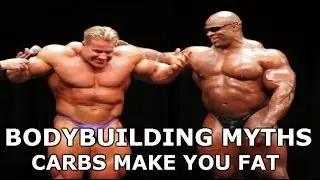Bodybuilding Myths | Carbs Make You Fat | Avoid Carbs At Night And When Dieting?
