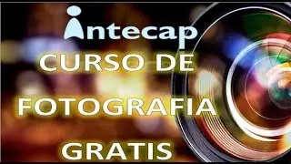 Curso de fotografía digital de Intecap con certificado gratis | E Mendez