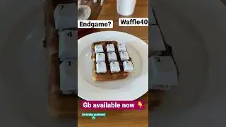 Waffle keyboard endgame?