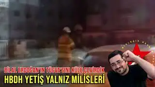 HBDH Yetiş Yalnız Milisleri:“Bilal Erdoğan’ın TÜGVA’sını küle çevirdik”