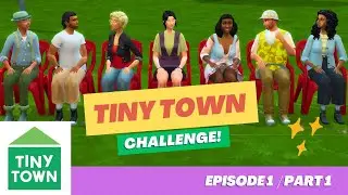 Sims 4 Tiny Town Challenge - Episode #1 - Part 1