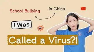 The Bullying Ended. The Fear Didn't. | Chinese life stories personal storytelling