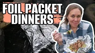6 of the BEST Foil Packet Recipes for Easy Camping Dinners (How to Make Foil Packets and Recipes)
