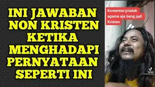 Beginilah jawaban Non Kristen tentang Kekristenan sejati