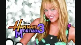 Hannah Montana 3:Official Soundtrack Cover[HQ]