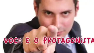 NESSE VÍDEO VOCÊ E O PROTAGONISTA DA HISTÓRIA