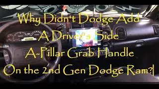 No Driver-Side Grab Handle 2nd Gen On Dodge Ram: We'll Show You How To Install One