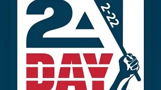Celebrate 2A Day on Feb 22nd 2024