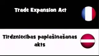 Dites le en 20 langues # Trade Expansion Act