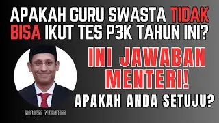 Apakah Guru Swasta Bisa Ikut Tes P3K?