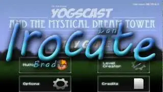 Yogscast and the Mystical Dream Tower (Game)