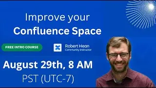 Improve your Confluence Space | Uplift an existing space | Analyze content and use