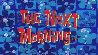 All Spongebob Time cards| A few minutes later and all green screen memes|Download