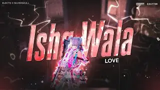 Ishq Wala Love BGMI Velocity Edit. Best Edited Bgmi Edit | Collabed With @SilverVFX_BeYourself