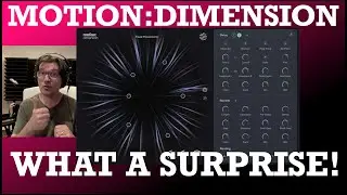 MOTION:DIMENSION Plugin Reverb Delay and more WAHT A SURPRISE!