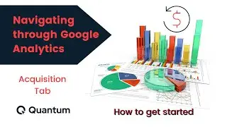 Google Analytics: Acquisition