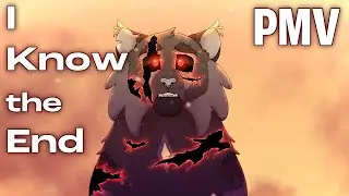 I Know the End - OC PMV | TSH