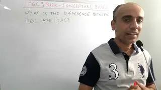 IT with Varun Vohra - ITGC & Risk - Conceptual Bytes - ITGC vs ITAC