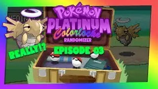 WONDERGUARD ON ROUTE 203 - Pokemon Platinum Colorlocke Randomizer - Episode 3