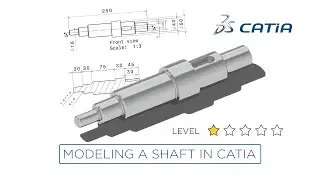 Modeling a shaft in catia for beginners