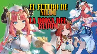 ESTE ES EL FUTURO DE NILOU! - Genshin Impact