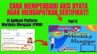 Cara Memperbaiki Aksi Nyata Merdeka Mengajar Part II
