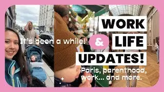Work Life Updates!