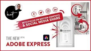 The New Adobe Express (Beta) Ultimative Guide with Focus on Motion Graphics and Social Media Share