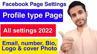 facebook profile page settings 2022 / how to add email to page / facebook page settings in urdu