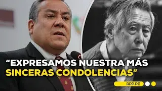 Gustavo Adrianzén se pronuncia por muerte de Alberto Fujimori | BREAKING