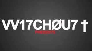 [CS:GO] - VV17CHØU7 † | Intro SVP/AE/APP